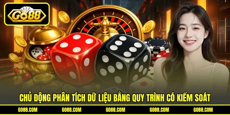 Chủ động phân tích dữ liệu bằng quy trình có kiểm soát